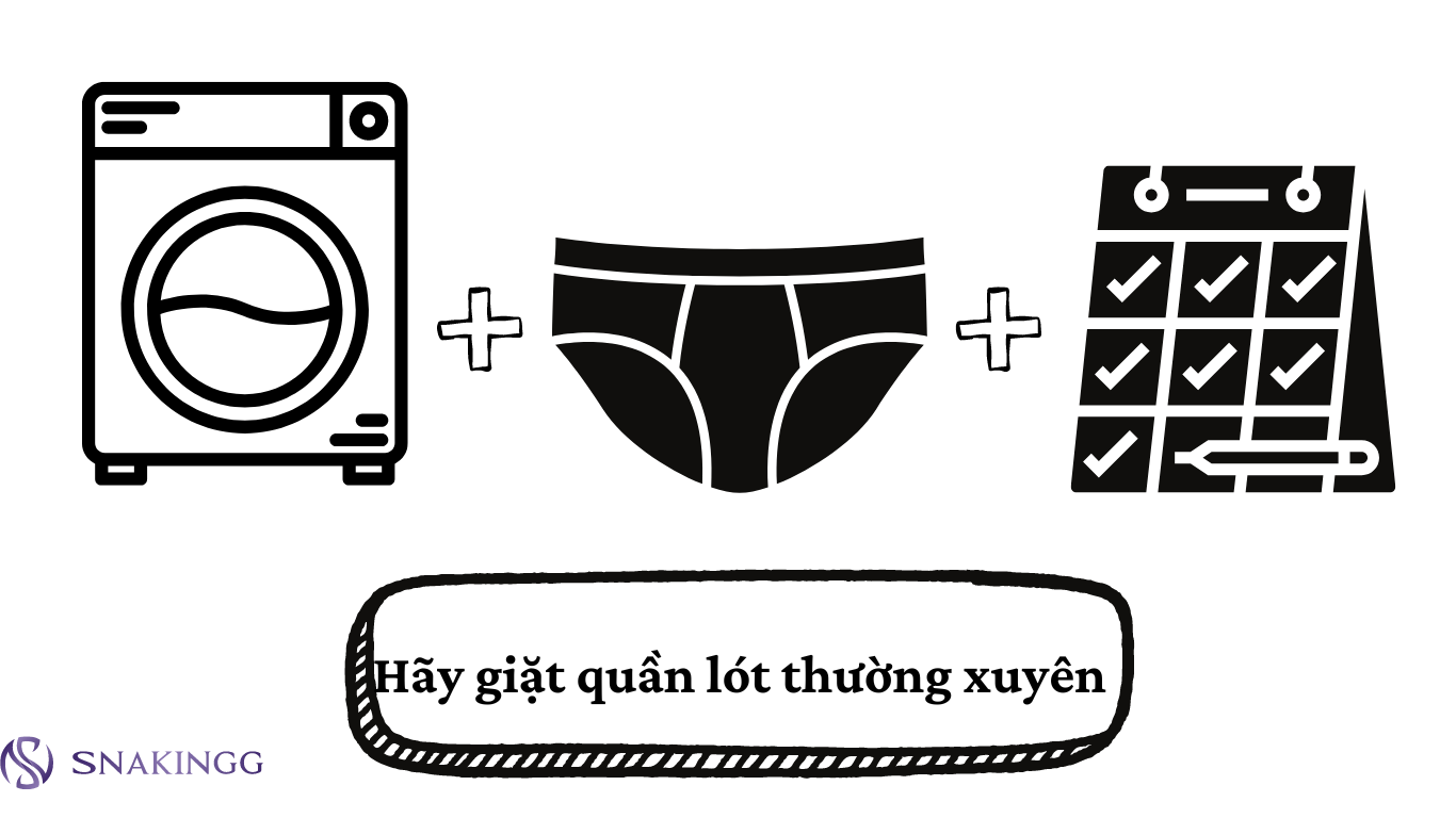 Giặt quần lót thường xuyên